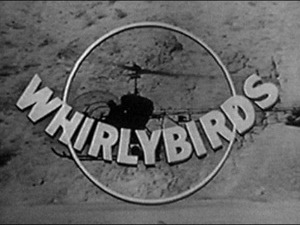 Whirly Birds Whirly Birds